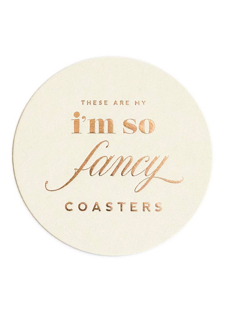 I'm So Fancy, Rose Gold Foil Coaster Set - Cocktail Gift Set