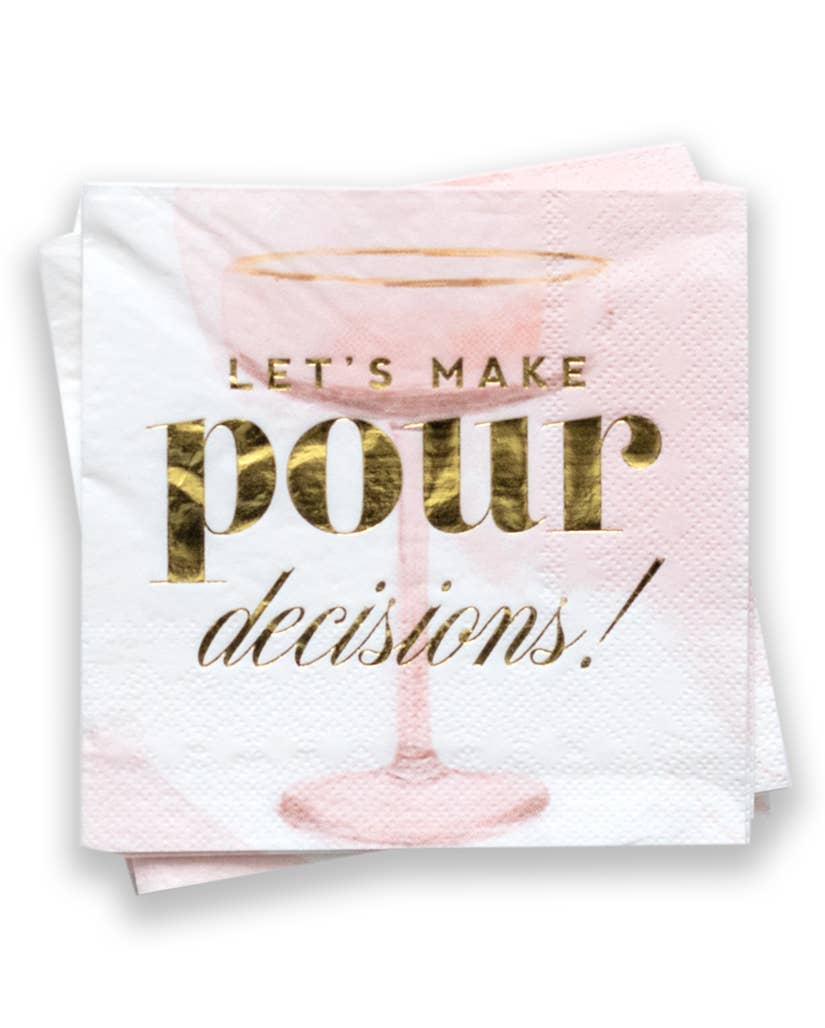 Let's Make Pour Decisions, Champagne Cocktail Party Napkins