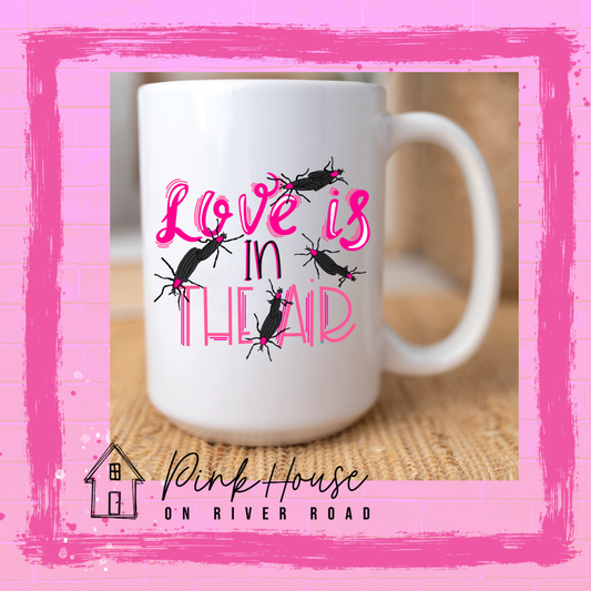Love Is In The Air Valentines Day Coffee Mug