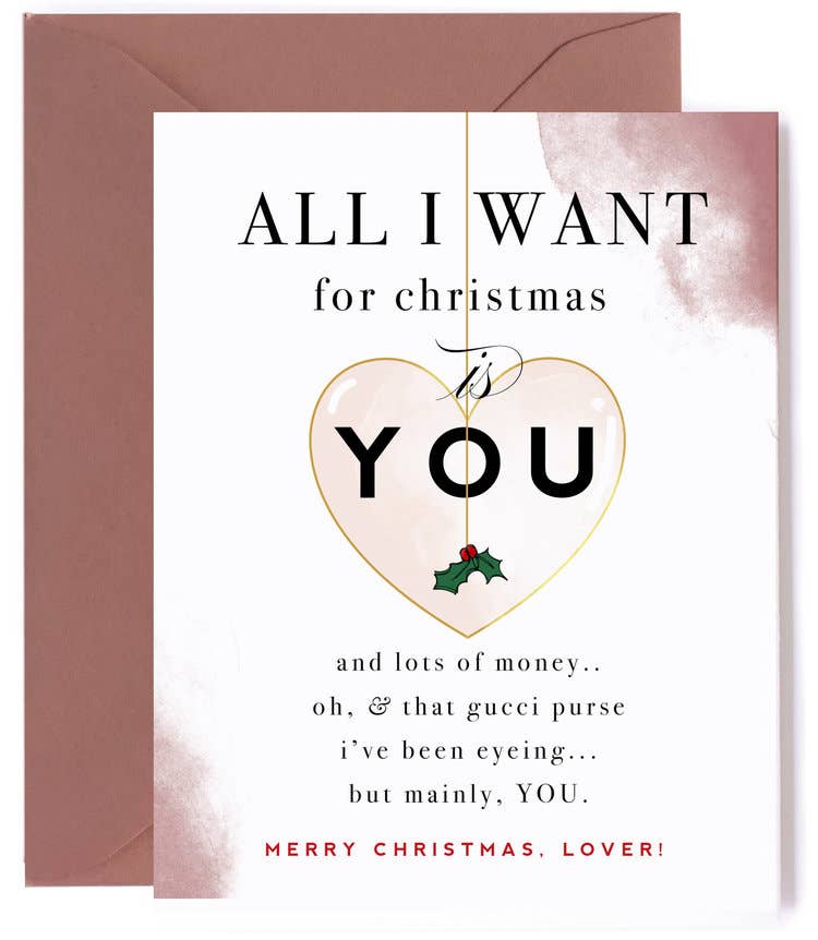 All I Want for Christmas is You Card