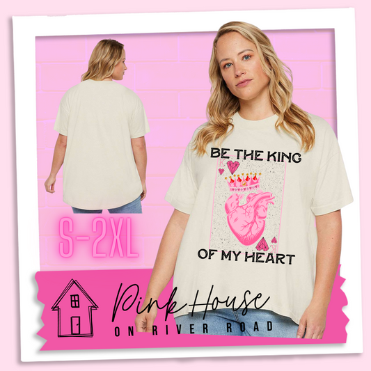 Be the King of My Heart Oversized HiLo Valentines Day Graphic Tee