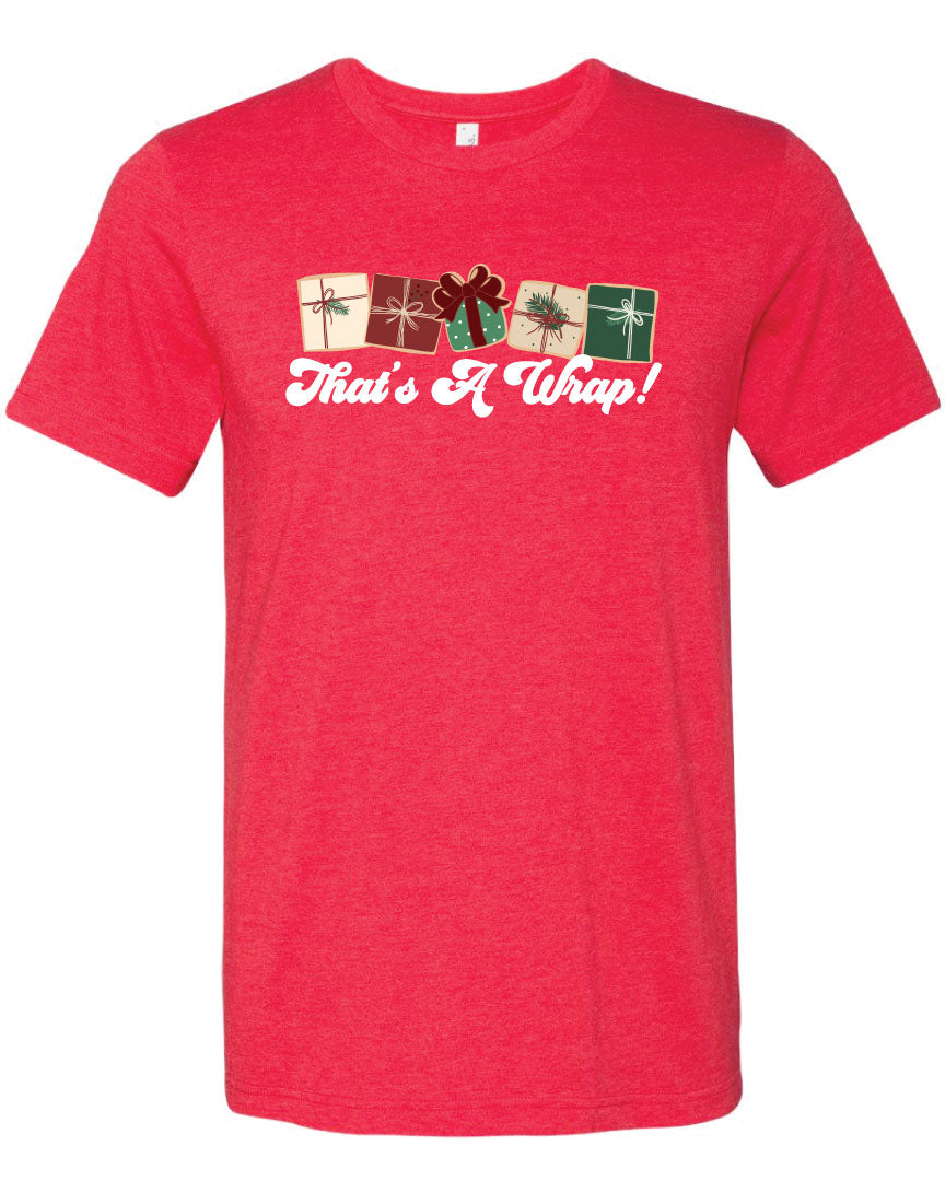 That's A Wrap Christmas Graphic Tee